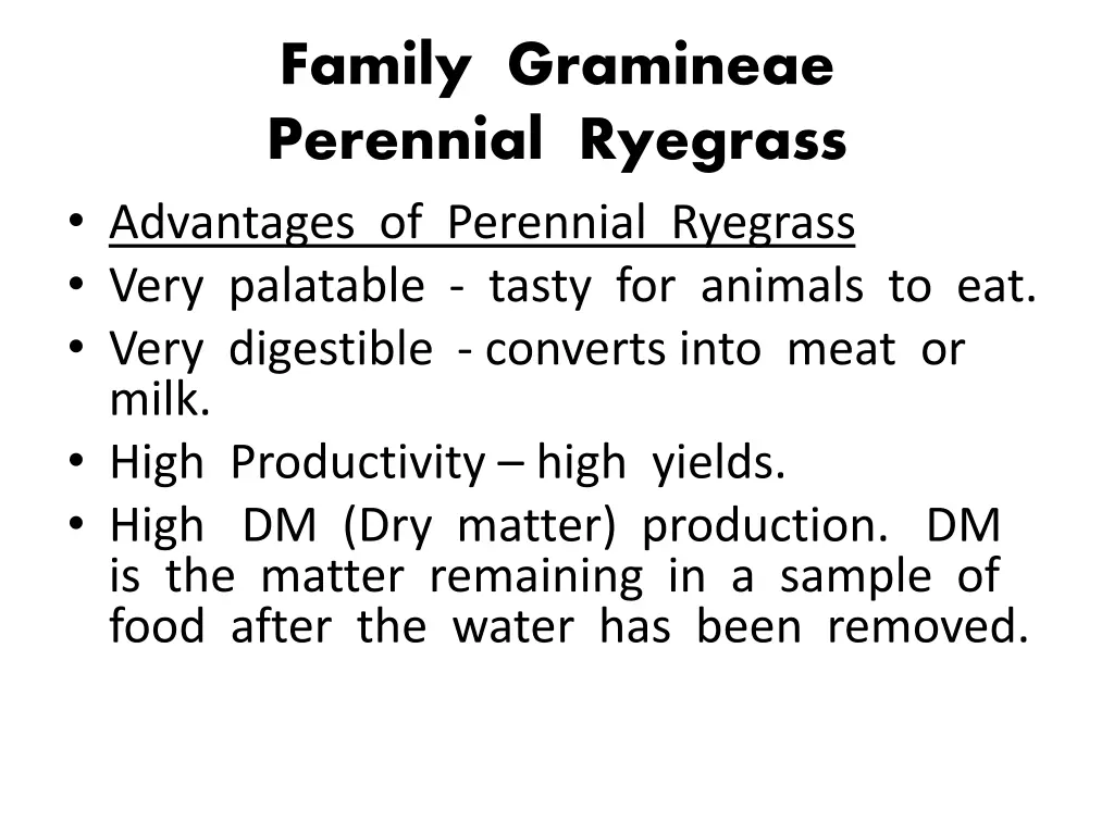 family gramineae perennial ryegrass advantages