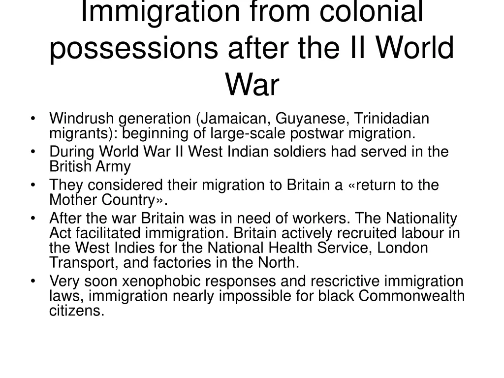 immigration from colonial possessions after