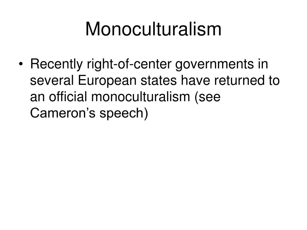 monoculturalism