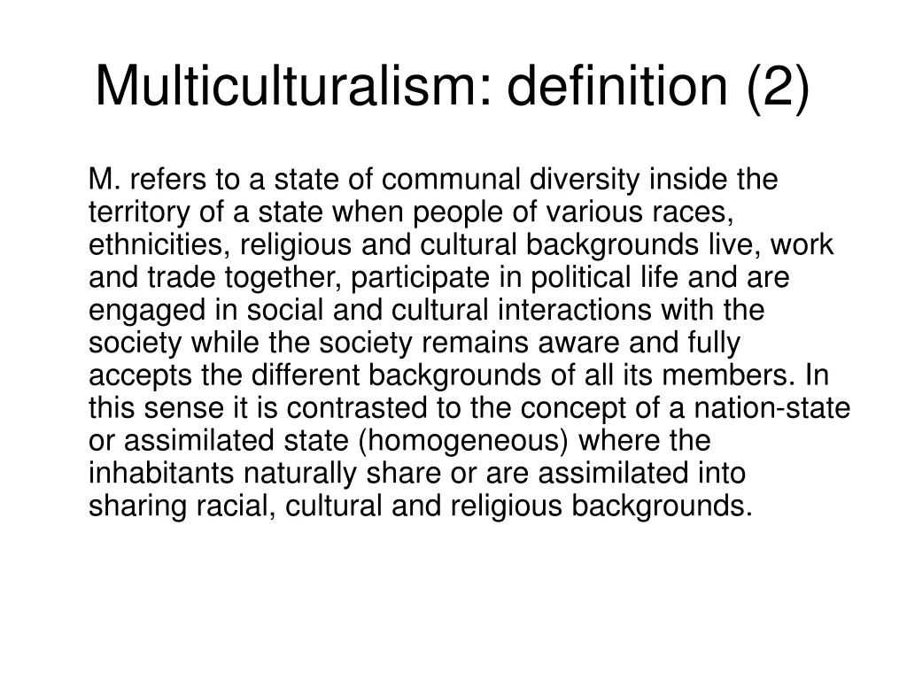 multiculturalism definition 2