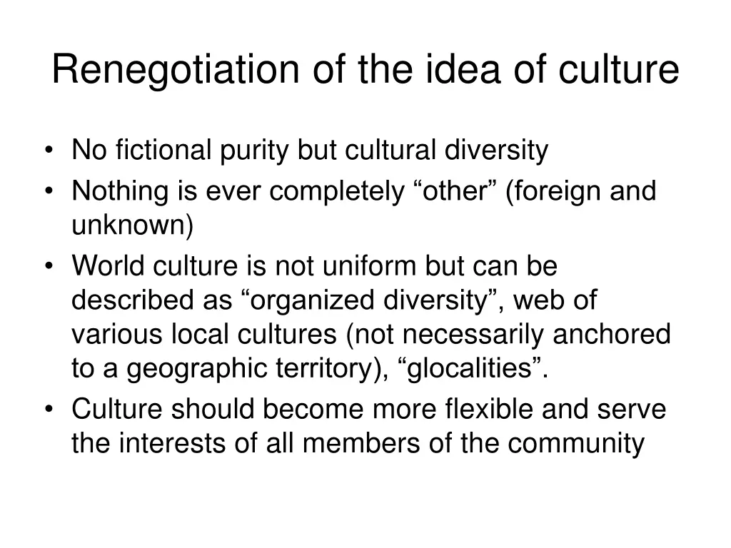 renegotiation of the idea of culture