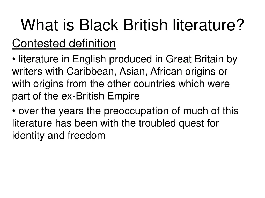 what is black british literature contested