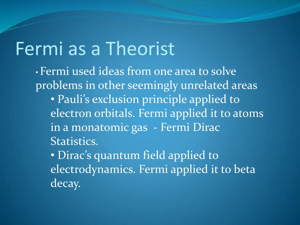 fermi as a theorist