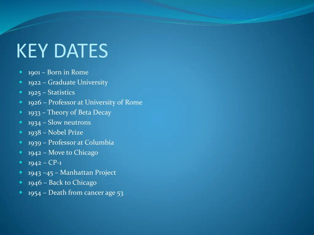 key dates