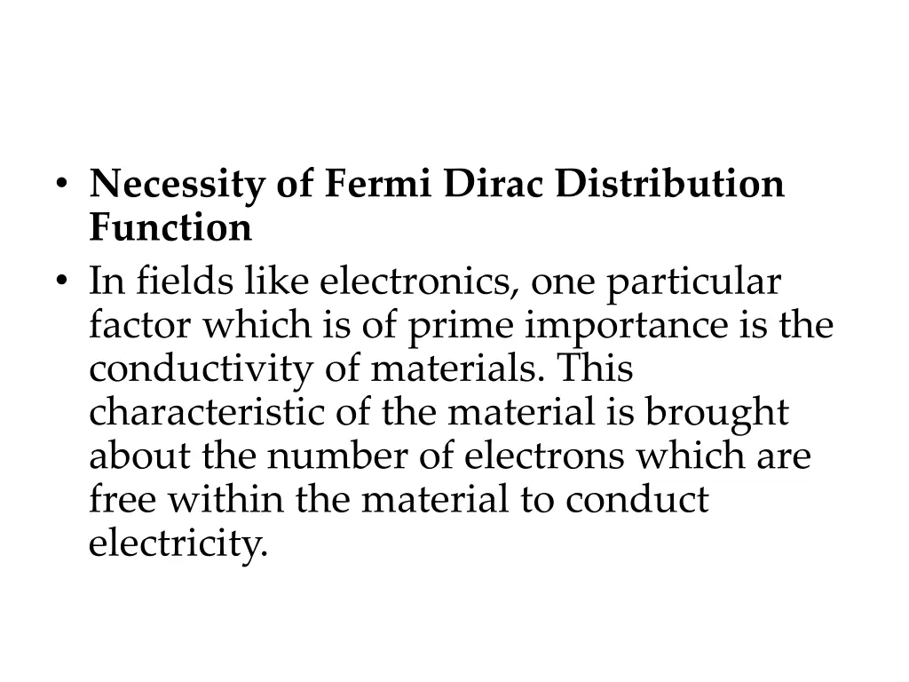 necessity of fermi dirac distribution function