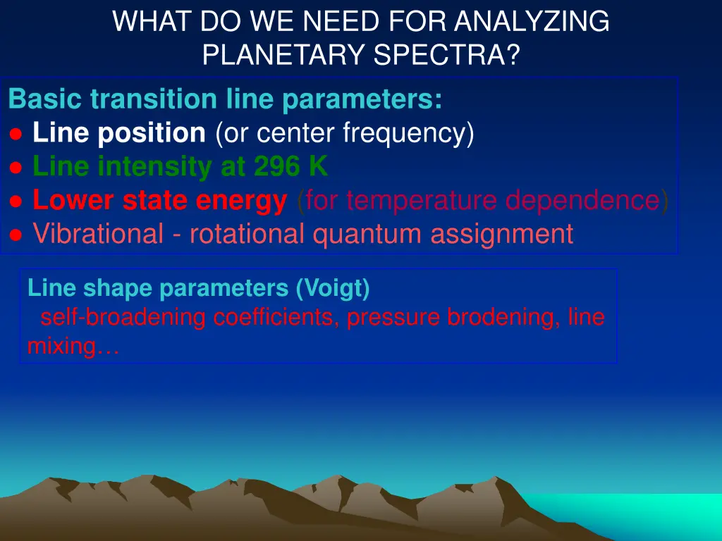 what do we need for analyzing planetary spectra