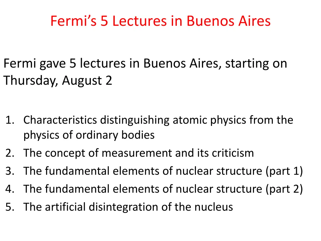 fermi s 5 lectures in buenos aires