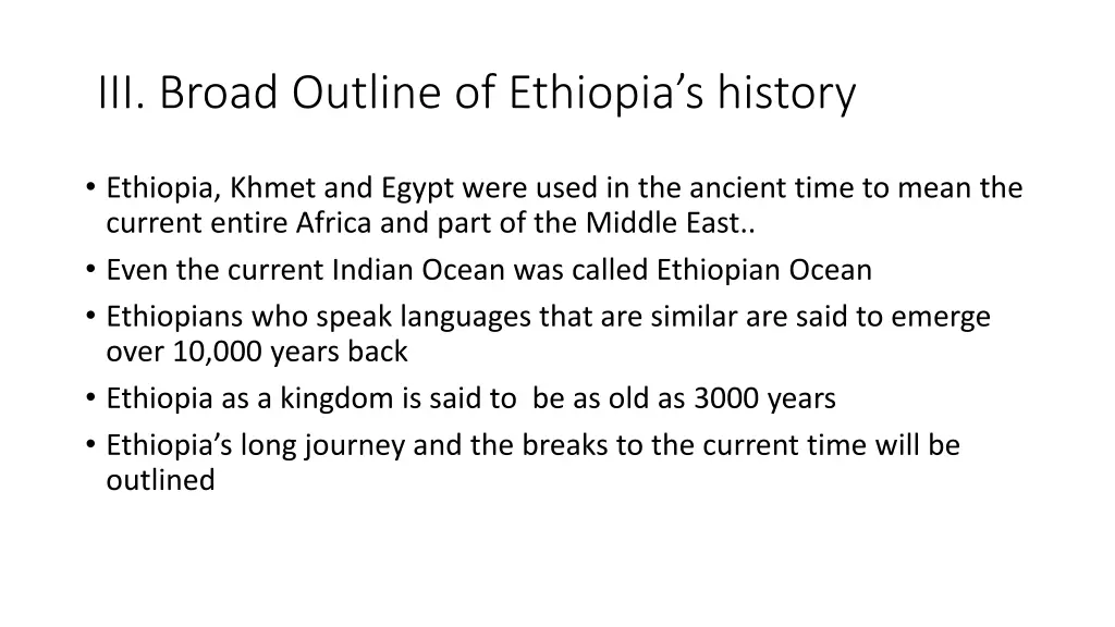 iii broad outline of ethiopia s history