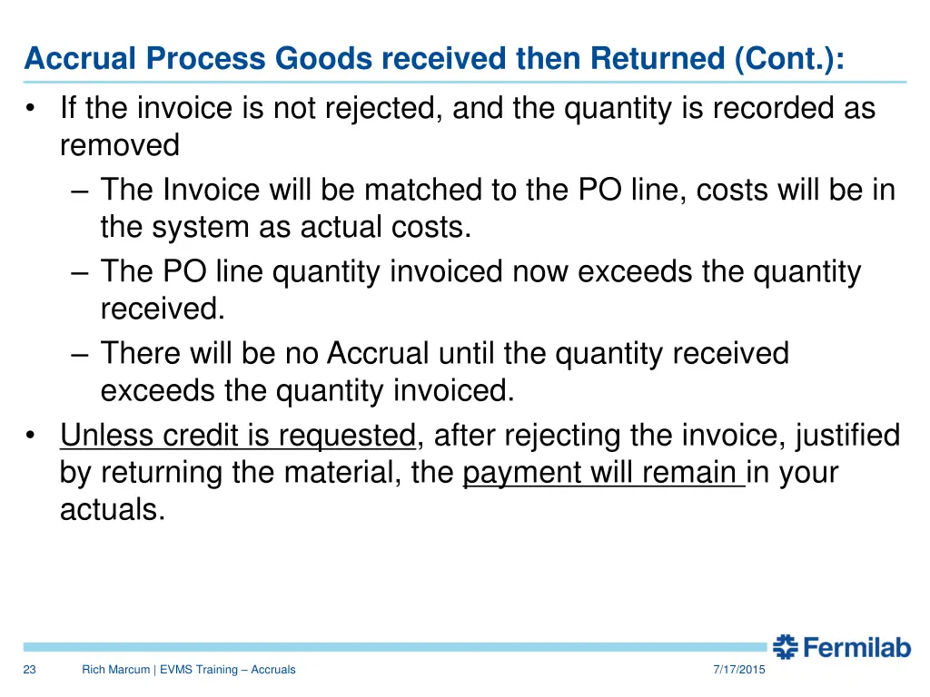 accrual process goods received then returned cont