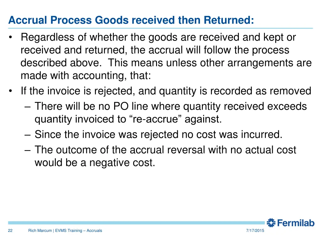 accrual process goods received then returned