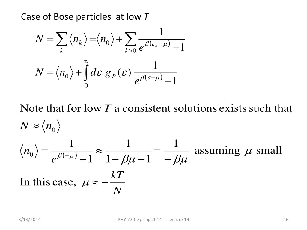 case of bose particles at low t n n k 1