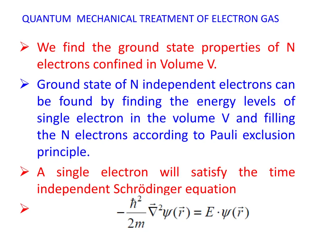 quantum mechanical treatment of electron gas