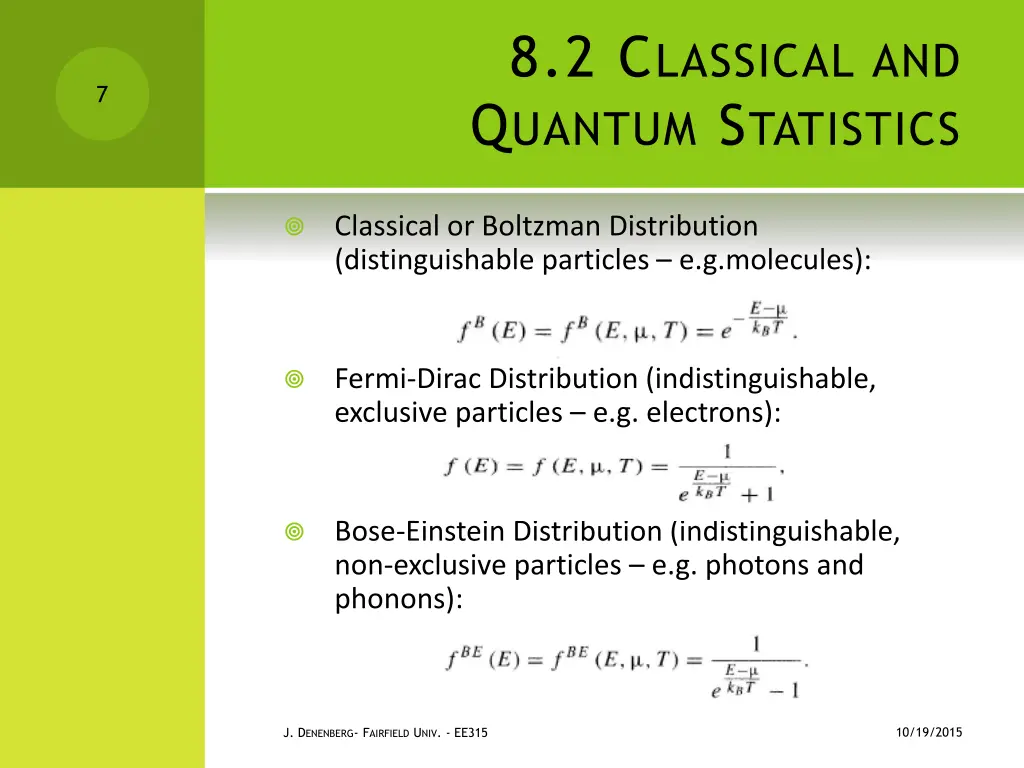 8 2 c lassical and q uantum s tatistics