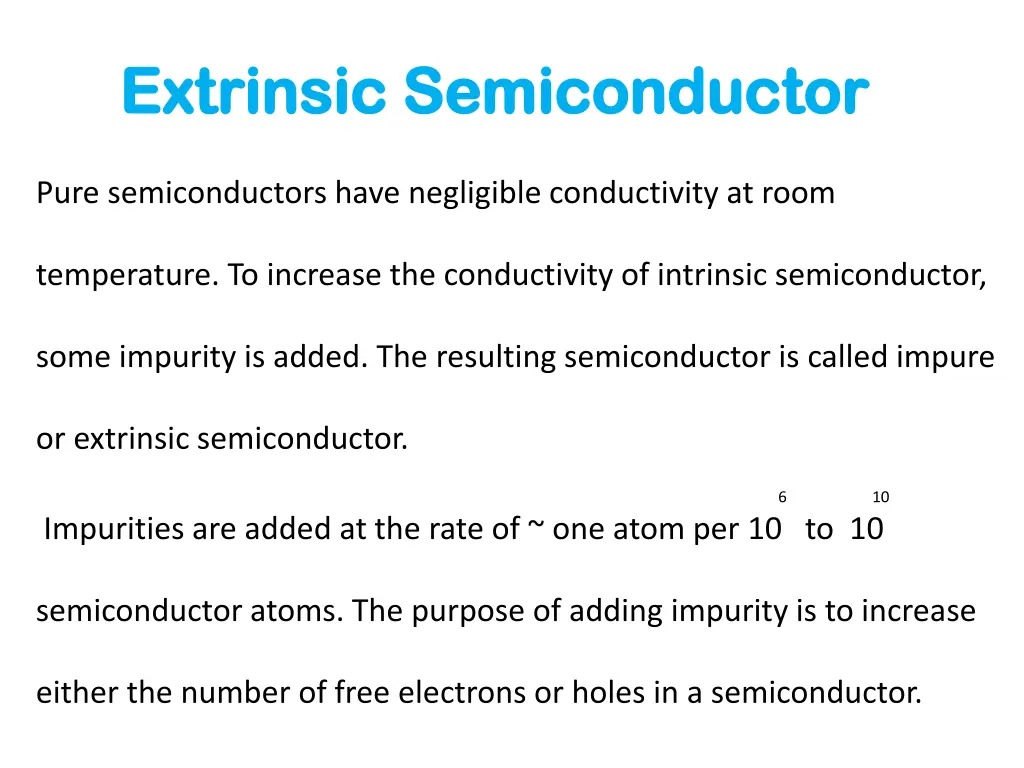 extrinsic semiconductor extrinsic semiconductor