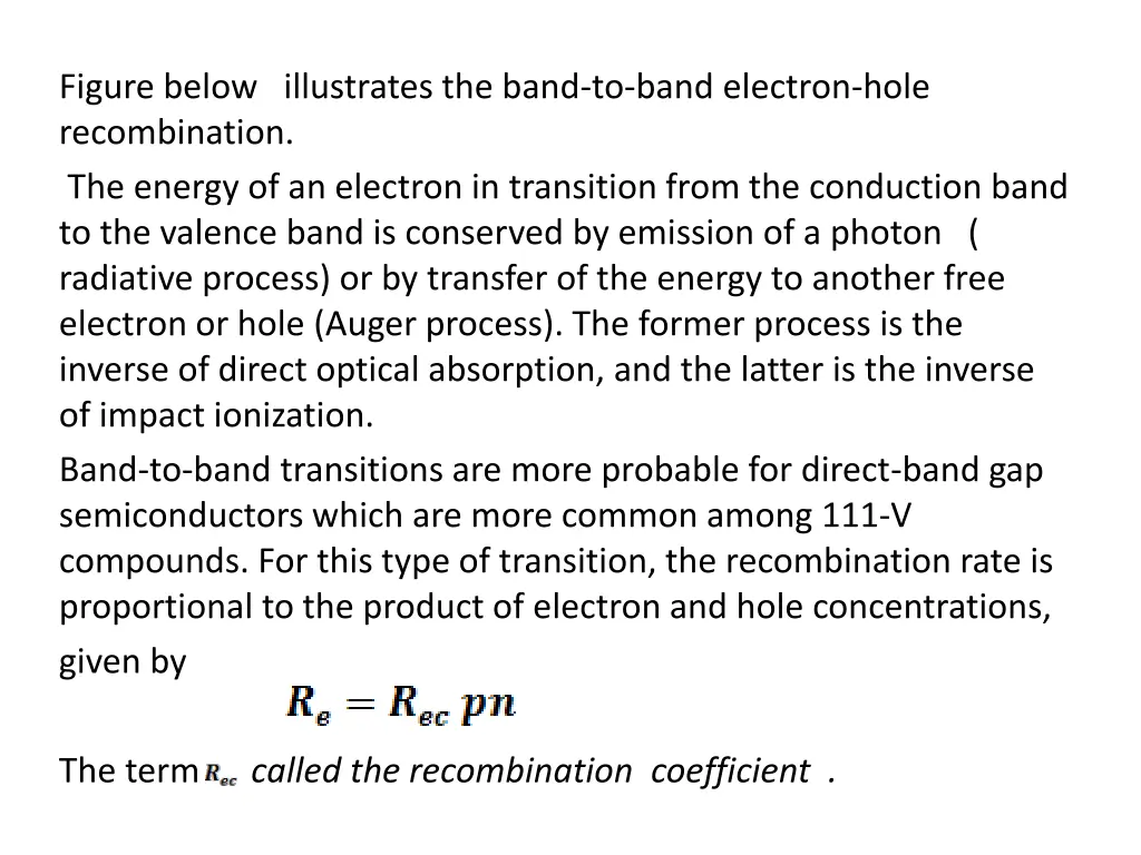 figure below illustrates the band to band