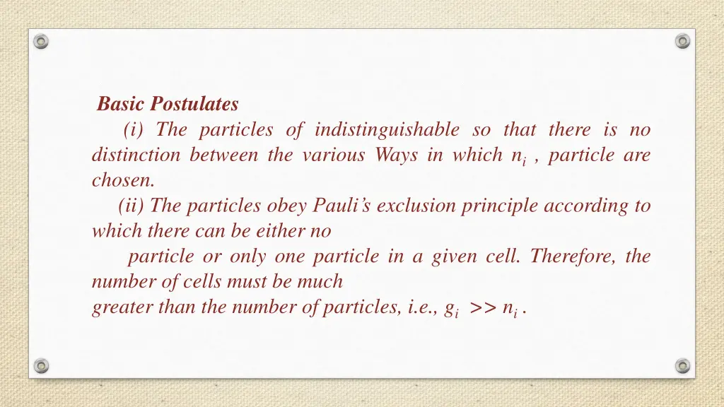 basic postulates i the particles