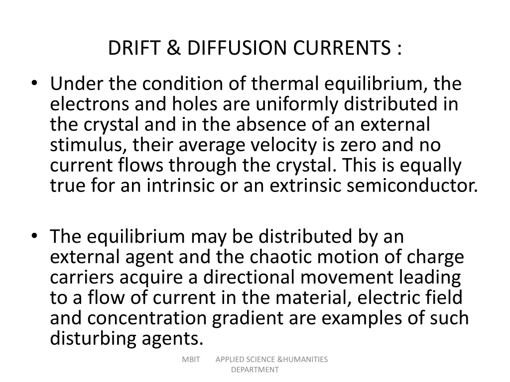 drift diffusion currents under the condition