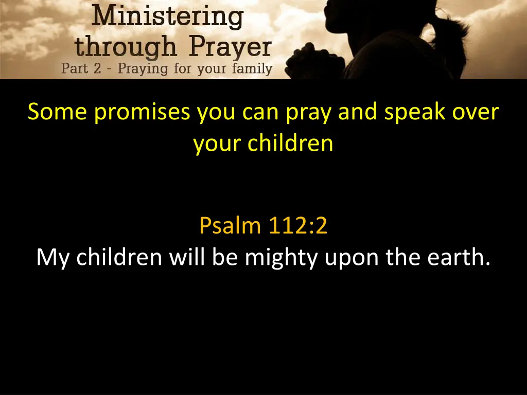 some promises you can pray and speak over your 3