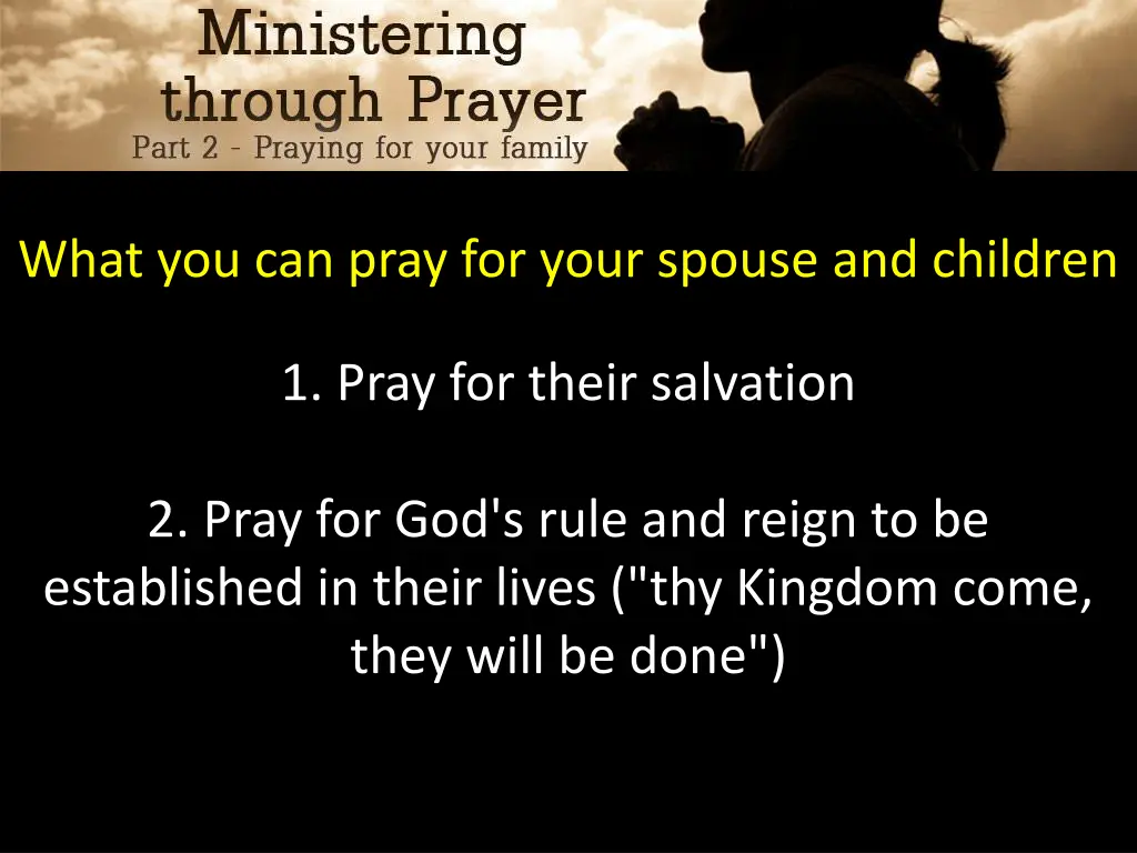 what you can pray for your spouse and children