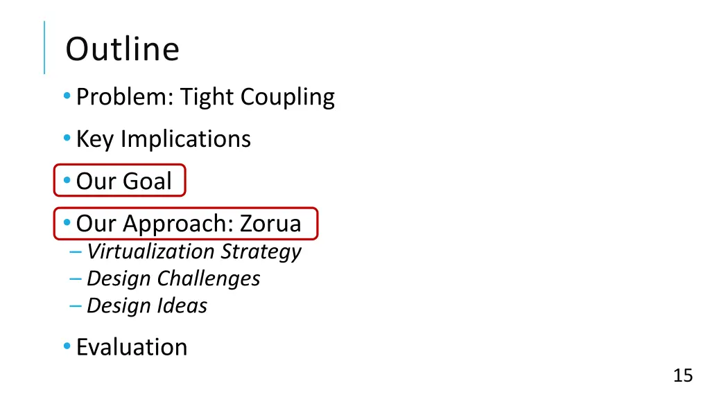 outline problem tight coupling key implications