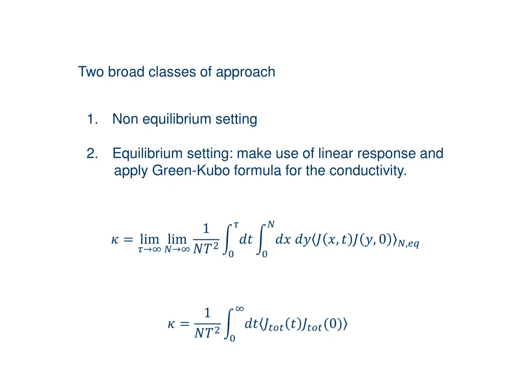 two broad classes of approach