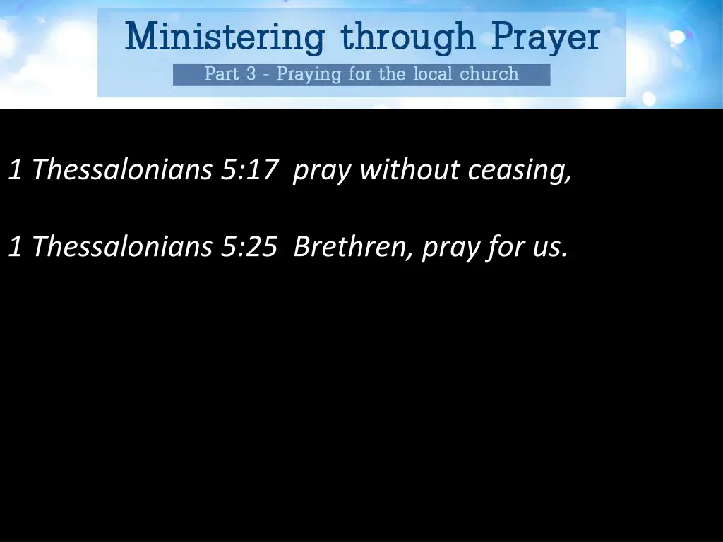 1 thessalonians 5 17 pray without ceasing