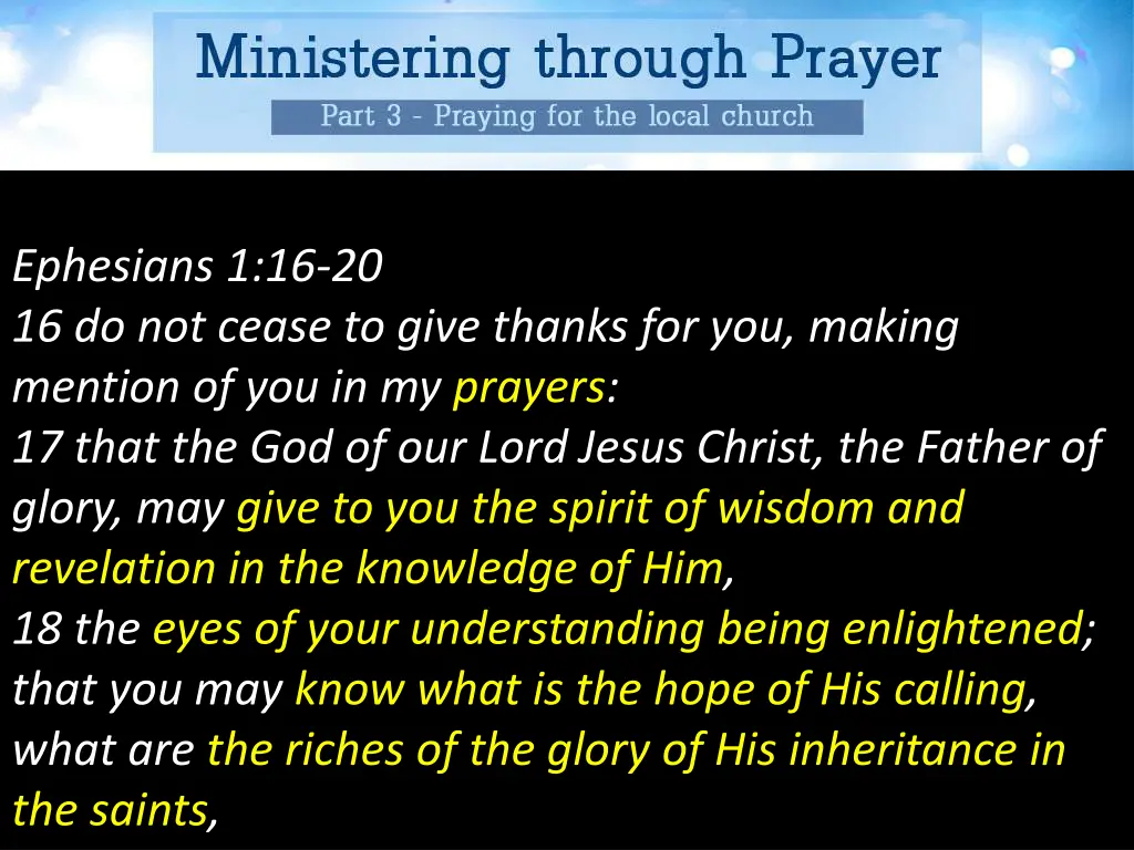 ephesians 1 16 20 16 do not cease to give thanks