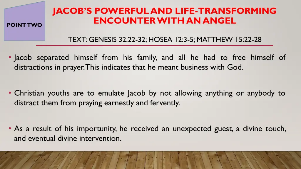 jacob s powerful and life transforming encounter