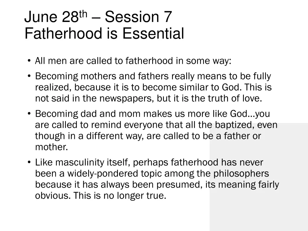 june 28 th session 7 fatherhood is essential 1