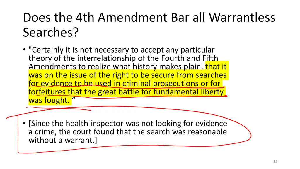 does the 4th amendment bar all warrantless