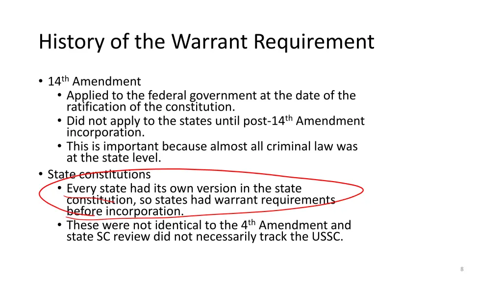 history of the warrant requirement