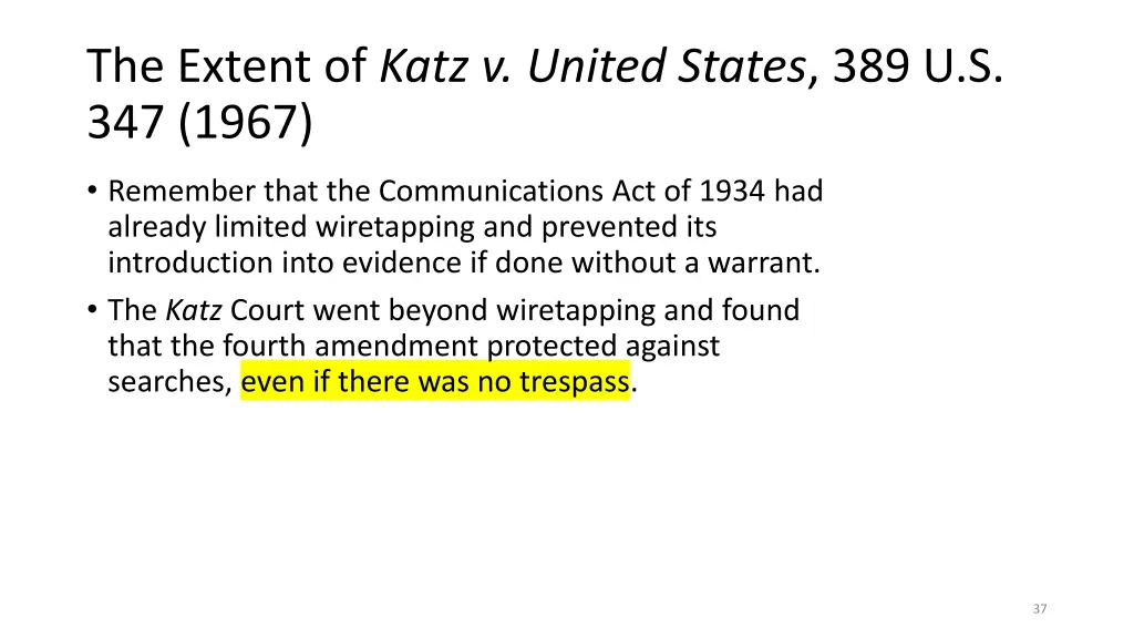 the extent of katz v united states