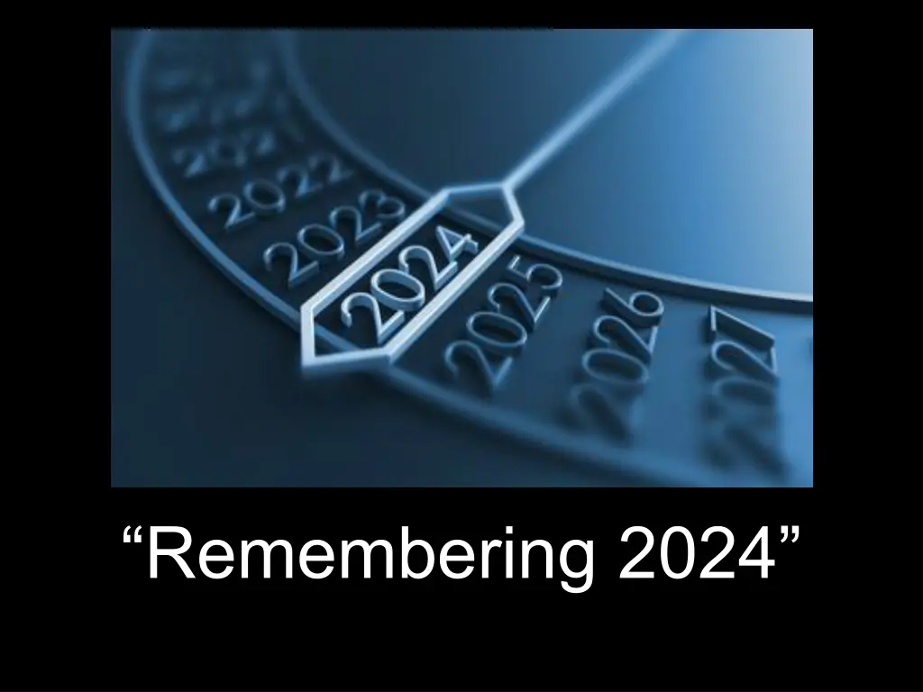 remembering 2024