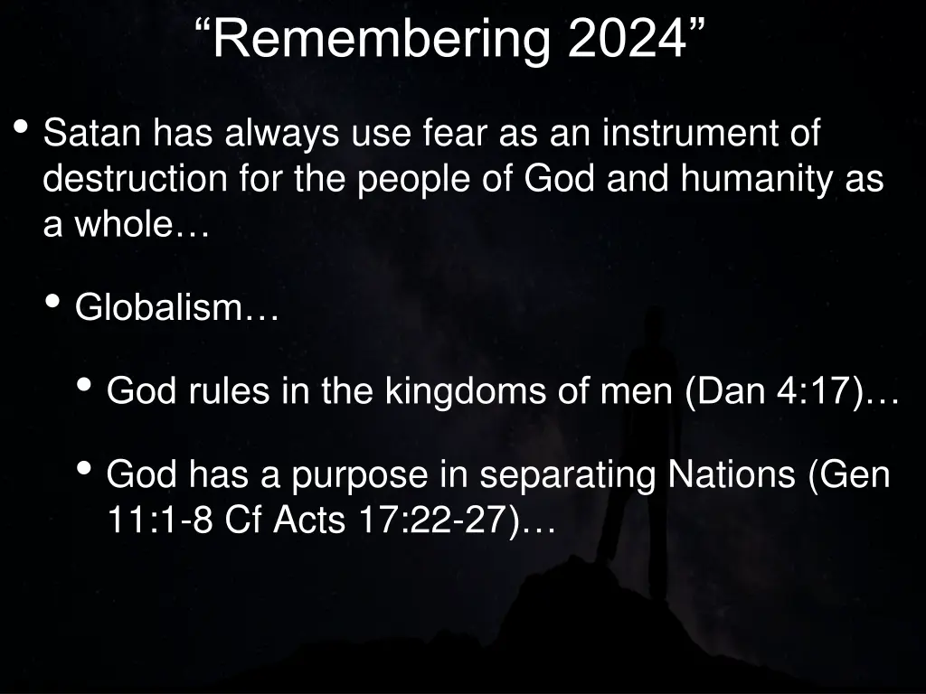 remembering 2024 satan has always use fear 1