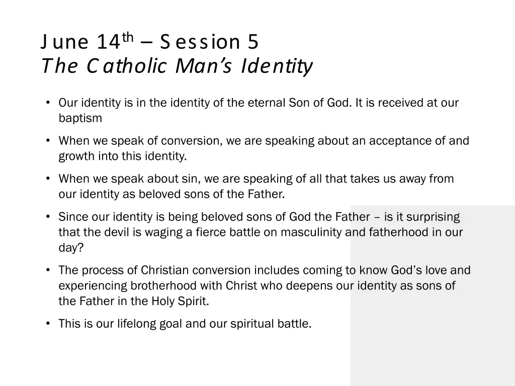 june 14 th s ession 5 the catholic man s identity 1