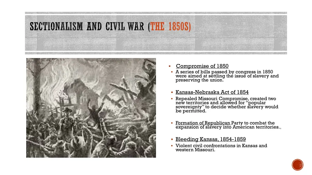 sectionalism and civil war the 1850s