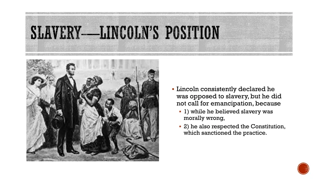 slavery lincoln s position