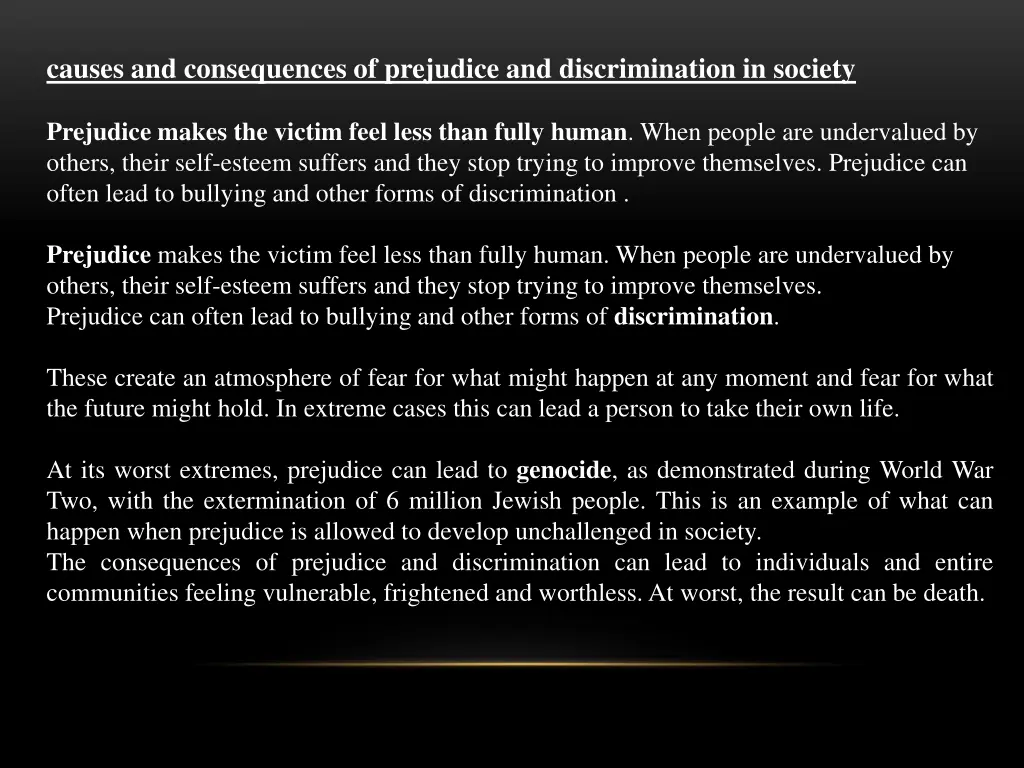 causes and consequences of prejudice