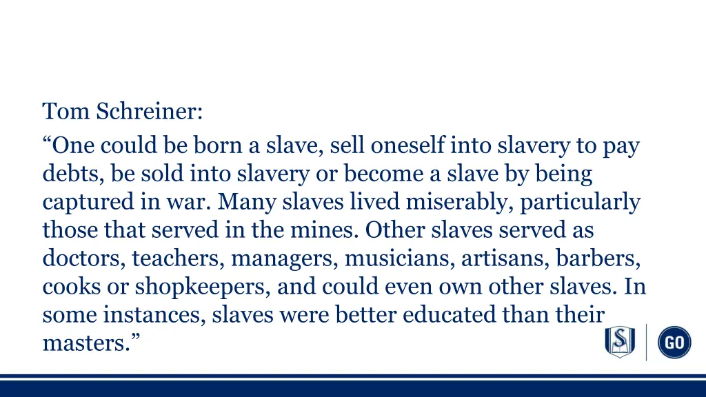 tom schreiner one could be born a slave sell