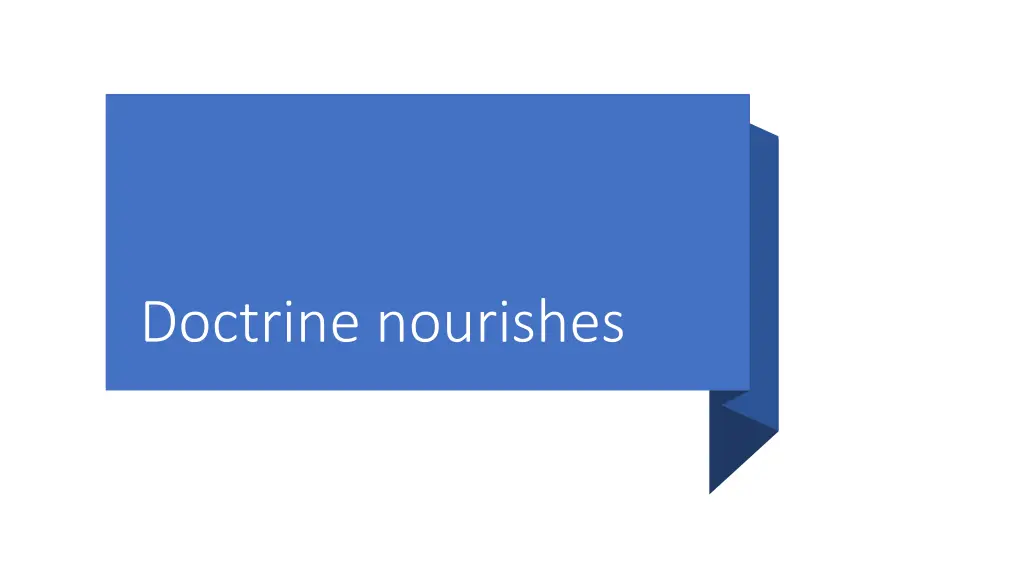 doctrine nourishes