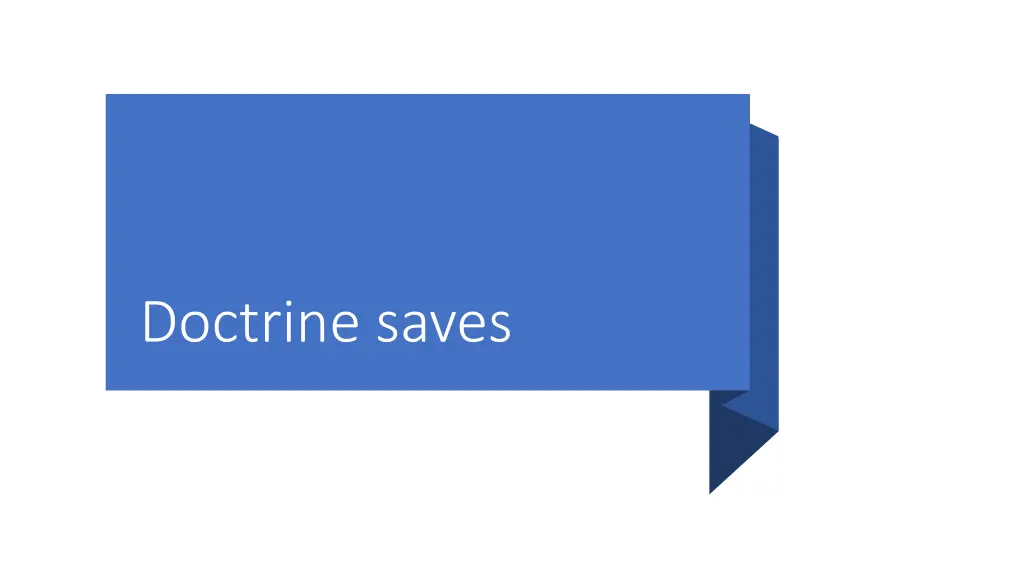 doctrine saves