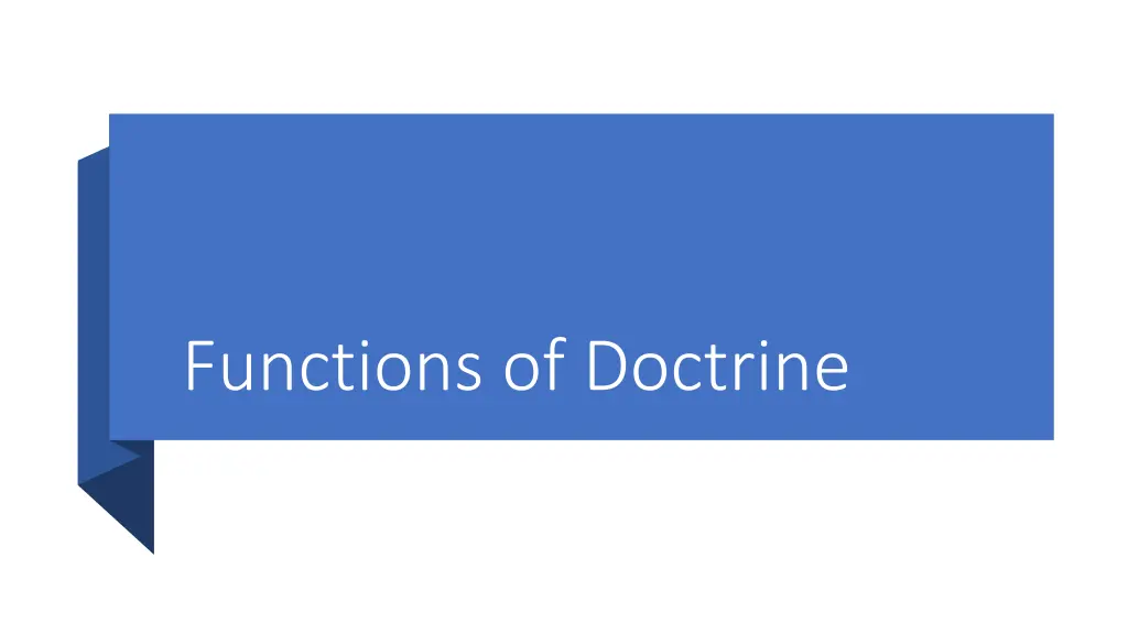 functions of doctrine