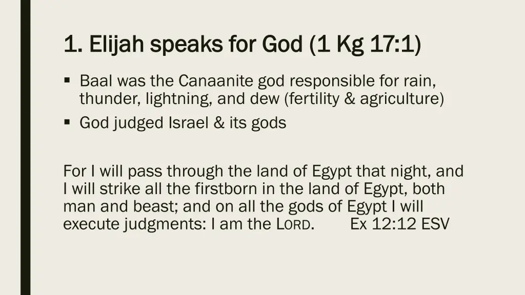 1 elijah speaks for god 1 kg 17 1 1 elijah speaks