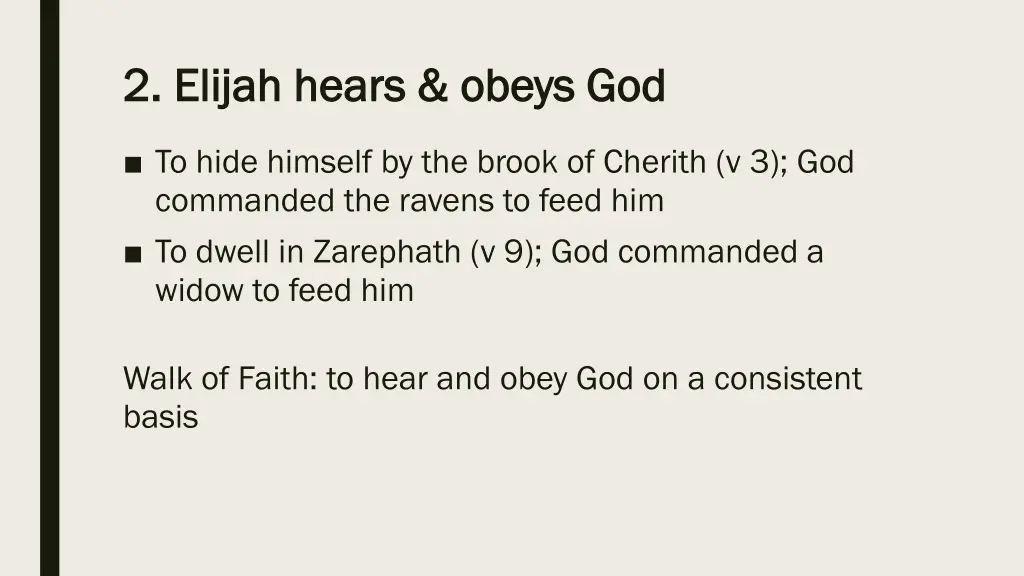 2 elijah hears obeys god 2 elijah hears obeys god