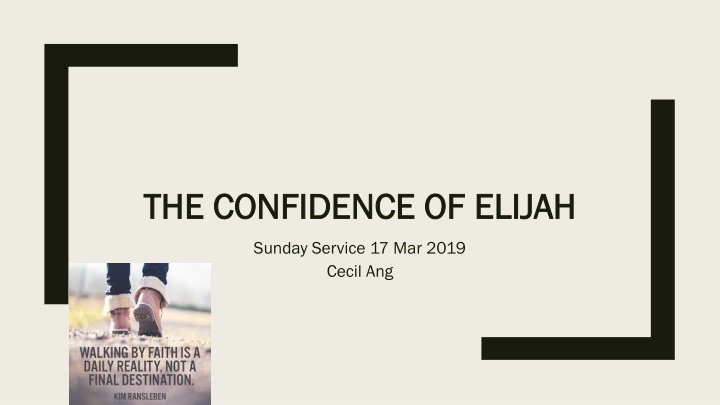 the confidence of the confidence of elijah