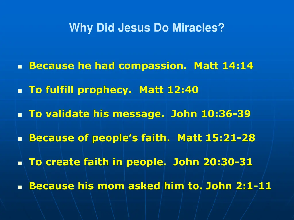 why did jesus do miracles