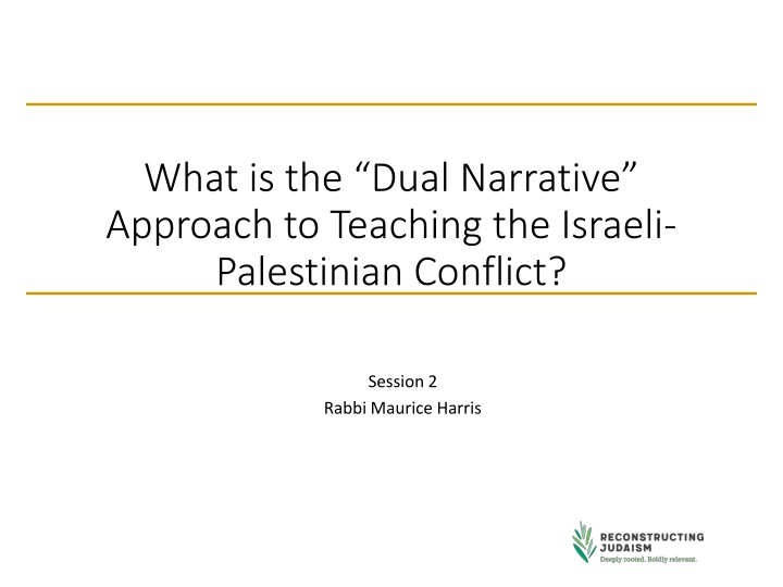 what is the dual narrative approach to teaching