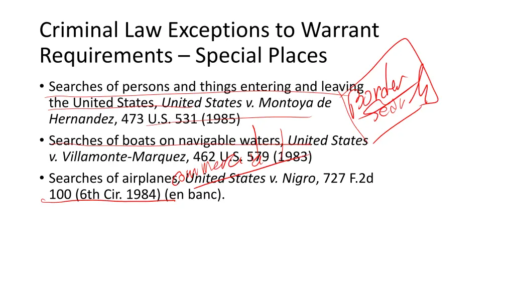 criminal law exceptions to warrant requirements 2