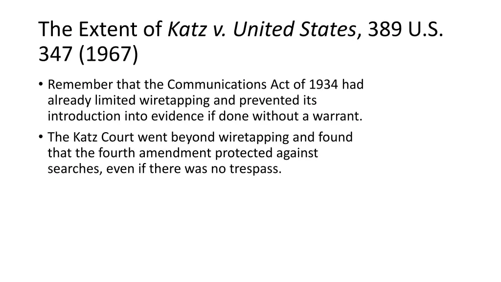 the extent of katz v united states