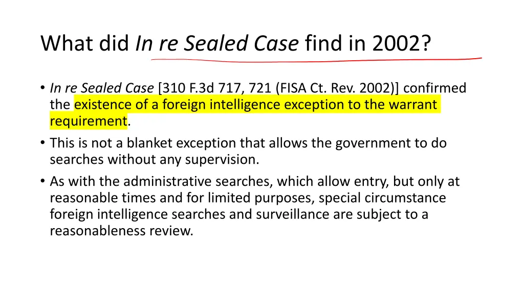 what did in re sealed case find in 2002